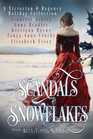 Scandals & Snowflakes
