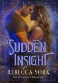 Sudden Insight (Soulmated #1)