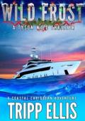 Wild Frost (Tyson Wild Thriller #87)