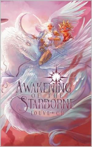 Awakening of the Starborne (The Game of Endings and Beginnings #1)