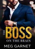 The Boss on the Brain (New York Office Billionaires #1)