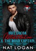 Hot Cocoa, Mistletoe & the Road Captain (25 Days of Christmas: Bikers & Mobsters)