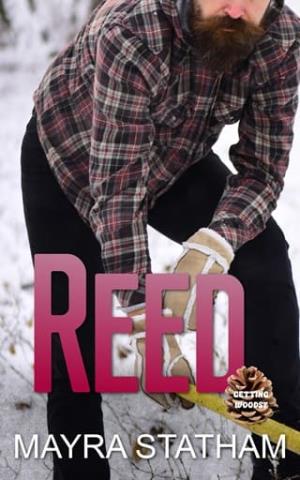 Reed (Getting Woodsy #1)