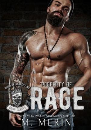 Property of Rage (Kings of Anarchy MC, South Dakota #2)