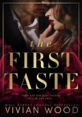 The First Taste
