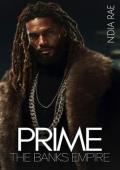 Prime: The Banks Empire