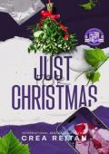 Just For Christmas (Longwood U #4)