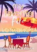 My Favorite Fake Romance (The Favorites #3)