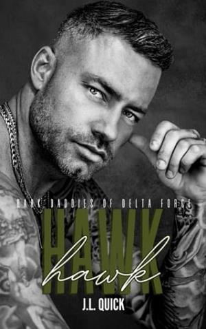 Hawk (Dark Daddies of Delta Force #1)