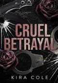 Cruel Betrayal (Cruel Command #4)
