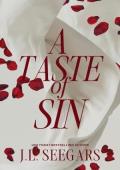 A Taste of Sin (Passion and Politics #2)