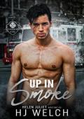 Up In Smoke (Redwood Bay Fire #3)