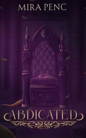 Abdicated