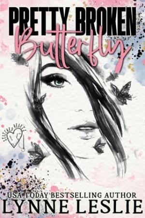 Pretty Broken Butterfly (Stitched Hearts #1)