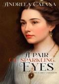 A Pair of Sparkling Eyes (Pride and Prejudice Variation)