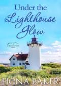 Under the Lighthouse Glow (Rosewood Beach #10)