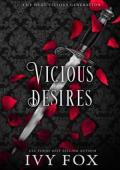 Vicious Desires (The Next Vicious Generation #4)