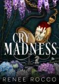 Cry Madness