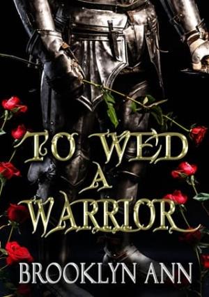 To Wed a Warrior (Brides of Prophecy)