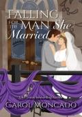 Falling for the Man She Married (Dynasties of the Sargasso Sea #1)