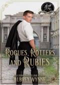 Rogues, Rotters, and Rubies (Paddy’s Peelers Mystery #4)