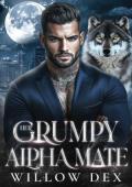 Her Grumpy Alpha Mate (Ironfang Shifters #3)