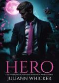 Hero (A Billionaire Protectors Marriage of Inconvenience #1)