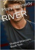River (Shadow Warriors #2)