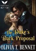 The Duke’s Dark Proposal (Tempted by the Duke #1)