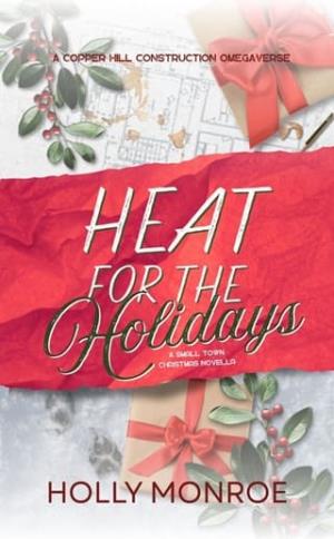 Heat for the Holidays