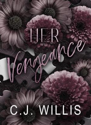Her Vengeance (Smoke & Mirrors Duet #2)