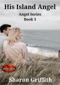 His Island Angel (Angel #3)