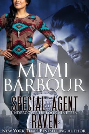 Special Agent Raven (Undercover FBI #19)