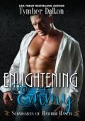 Enlightening Emmy (Submissives of Rawhide Ranch #25)