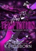 Her Temptation (The Off Your Rocker Duet #1)