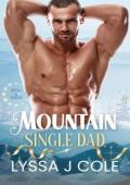 Mountain Single Dad (Tinsel & Timber #7)