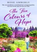 The Five Colours of Hope (Kendric House #3)