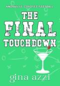 The Final Touchdown (Knoxville Coyotes Football)