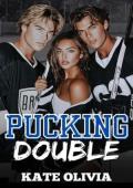 Pucking Double