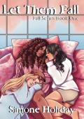 Let Them Fall (Fall #1)