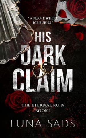 His Dark Claim (The Eternal Ruin #1)