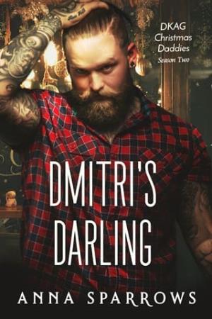 Dmitri’s Darling (DKAG Christmas Daddies Season Two)
