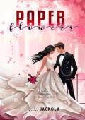 Paper Flowers (Paper Memories #1)