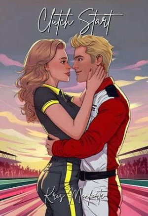 Clutch Start (Love on the Limit #2)