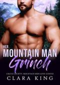 Her Mountain Man Grinch (Crave County: Mountain Men Love Curves #10)