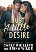 Just a Little Desire (A Sterling Family Crossover #2)