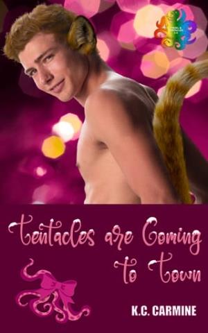 Tentacles Are Coming to Town (Tinsel and Tentacles 3.0 #16)