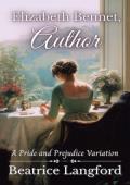 Elizabeth Bennet(Sweet Standalone Pride and Prejudice Variations)