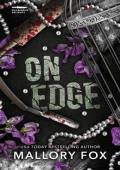 On Edge (Villainous Delights #2)