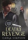 Deadly Revenge (Angus Brodie and Mikaela Forsythe Murder Mystery #15)